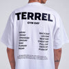 Terrel Gym day white tshirt
