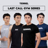 Last Call Gym Series | Terrel Sportswear